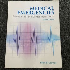 Medical emergencies essential for the dental professional second edition
